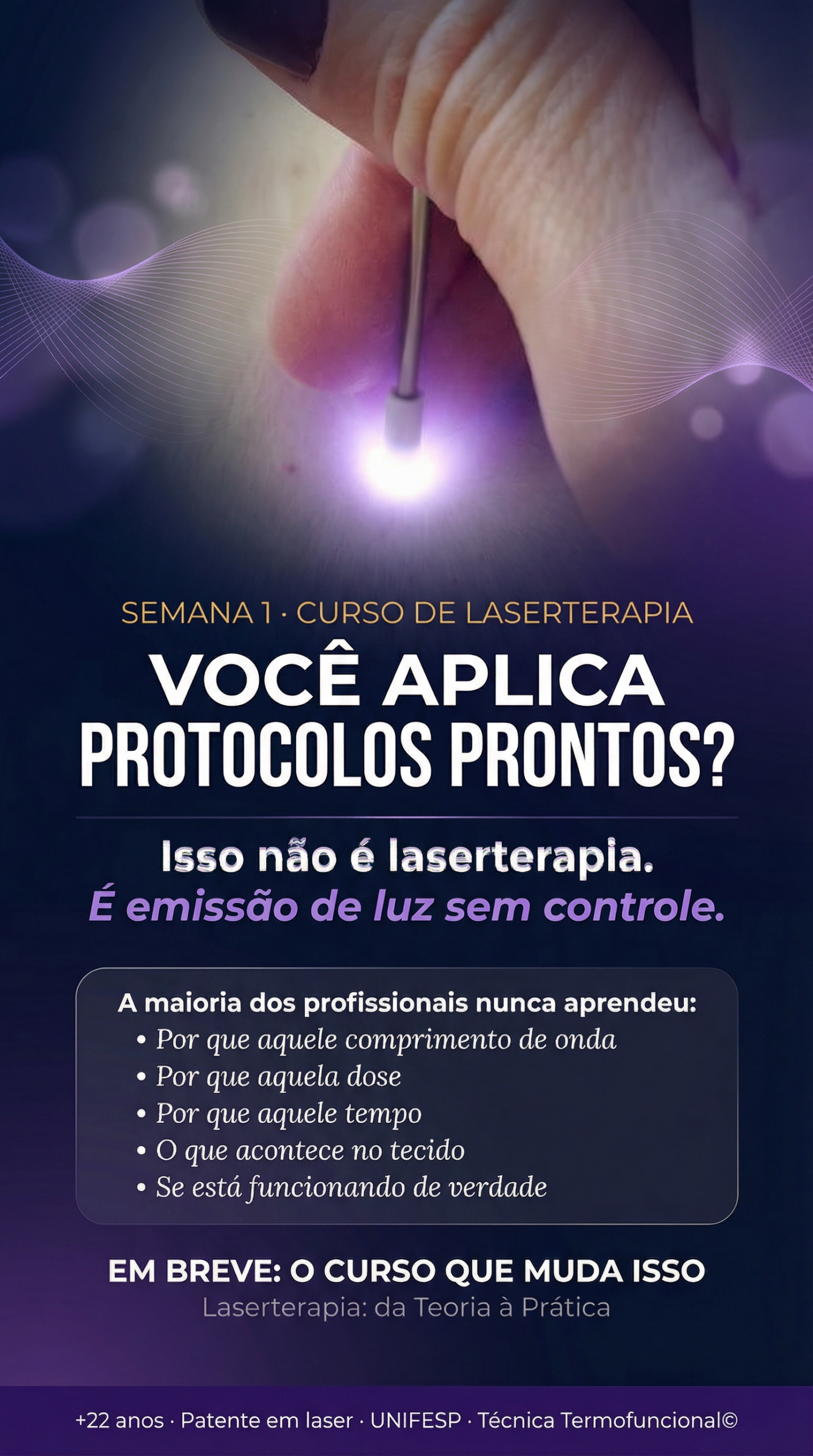 Curso de Laserterapia: da teoria a prática